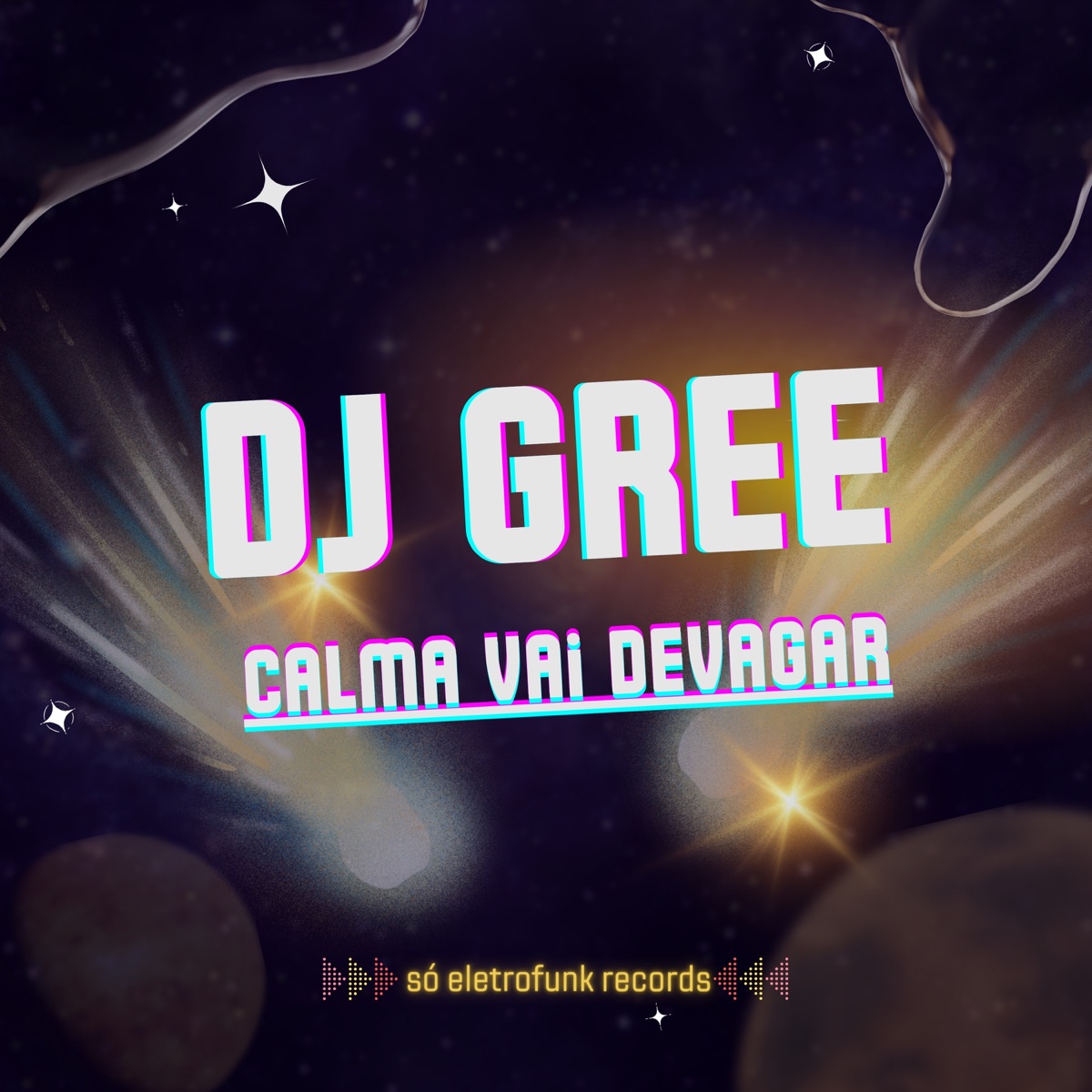 Calma Vai Devagar - Single by DJ Gree album cover