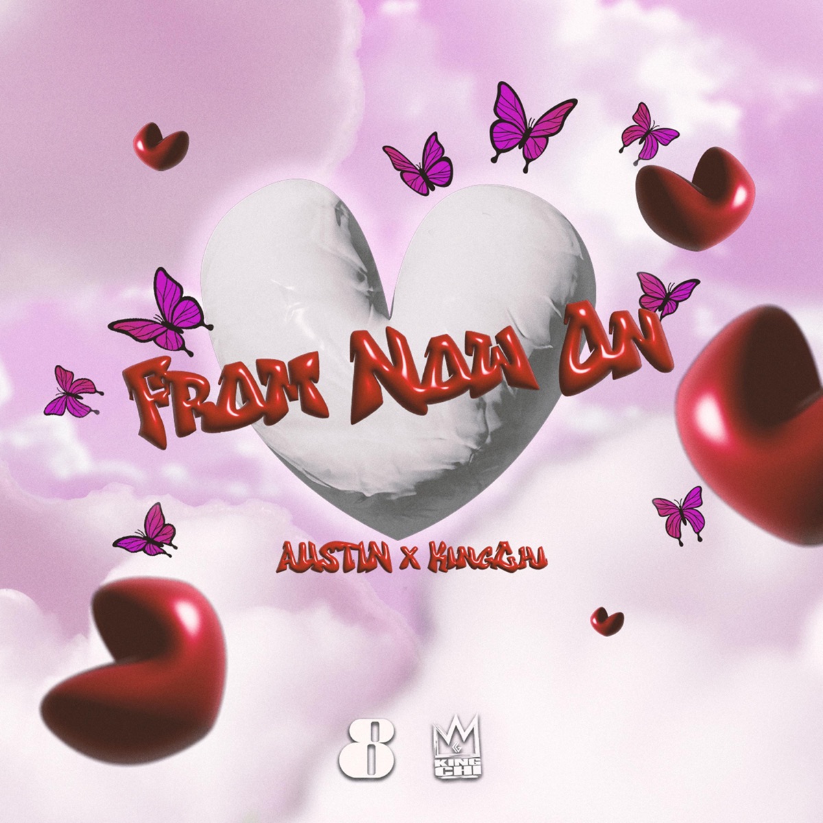 From now on  ចាប់ពីថ្ងៃនេះទៅ (feat. KingChi) - Single by Zeng Austin album cover