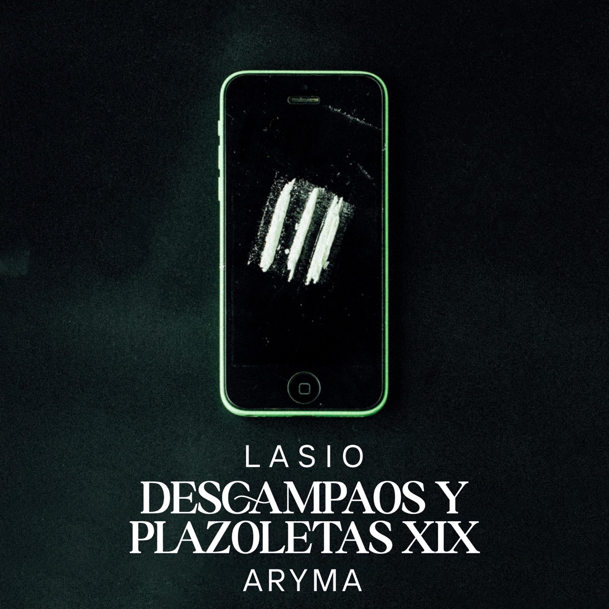 Descampaos y plazoletas XIX (feat. Aryma) - Single by Lasio album cover