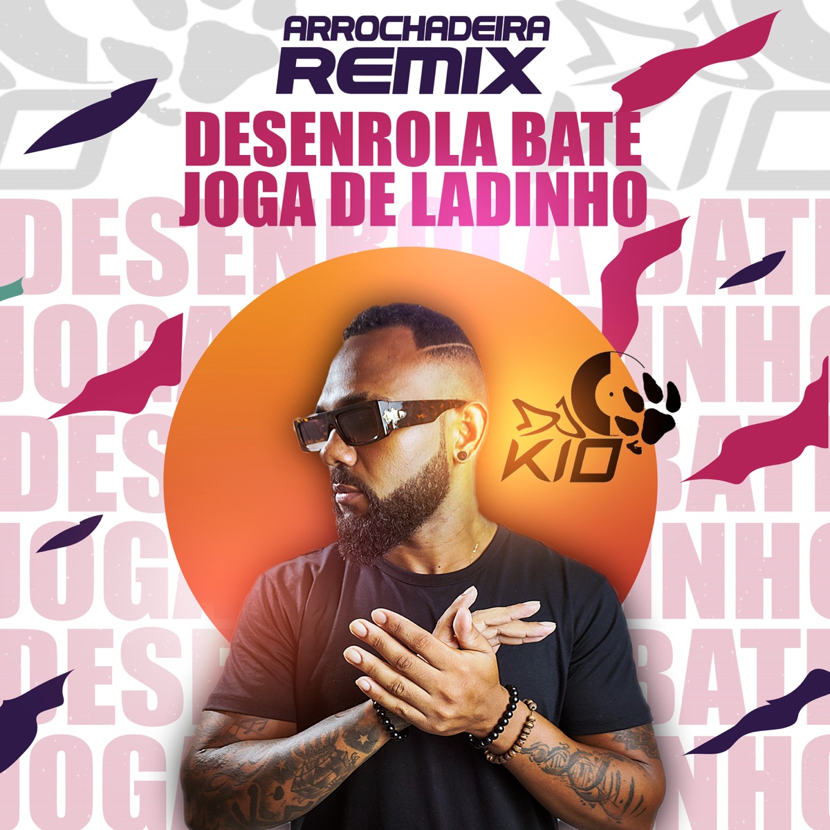 Desenrola Bate Joga de Ladinho - Single by DJ Kio album cover