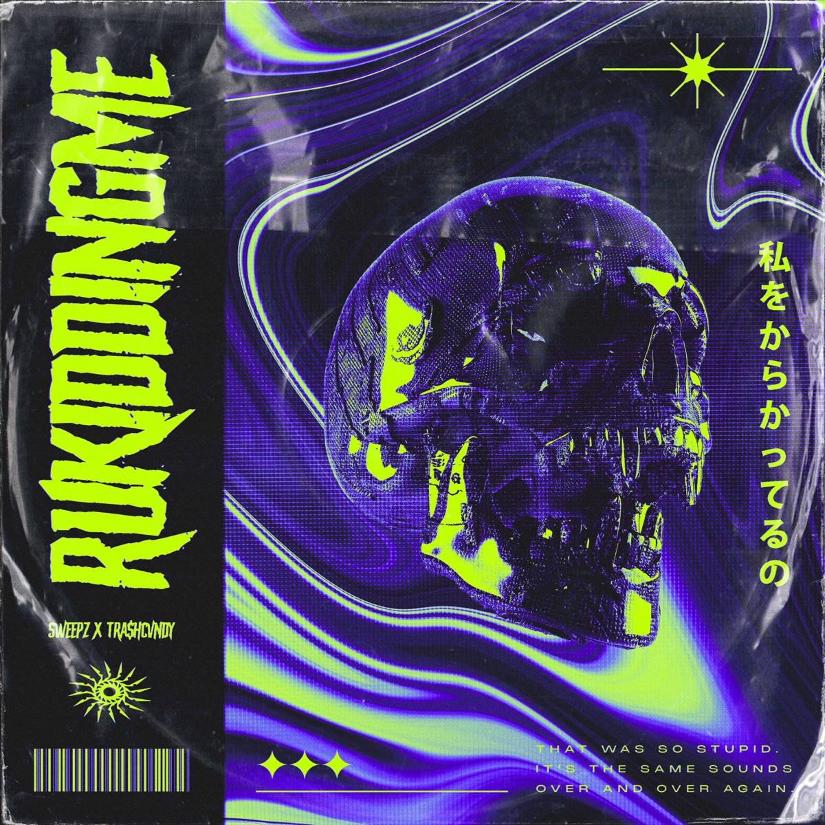 Rukiddingme - Single by Sweepz & TRA$HCVNDY album cover