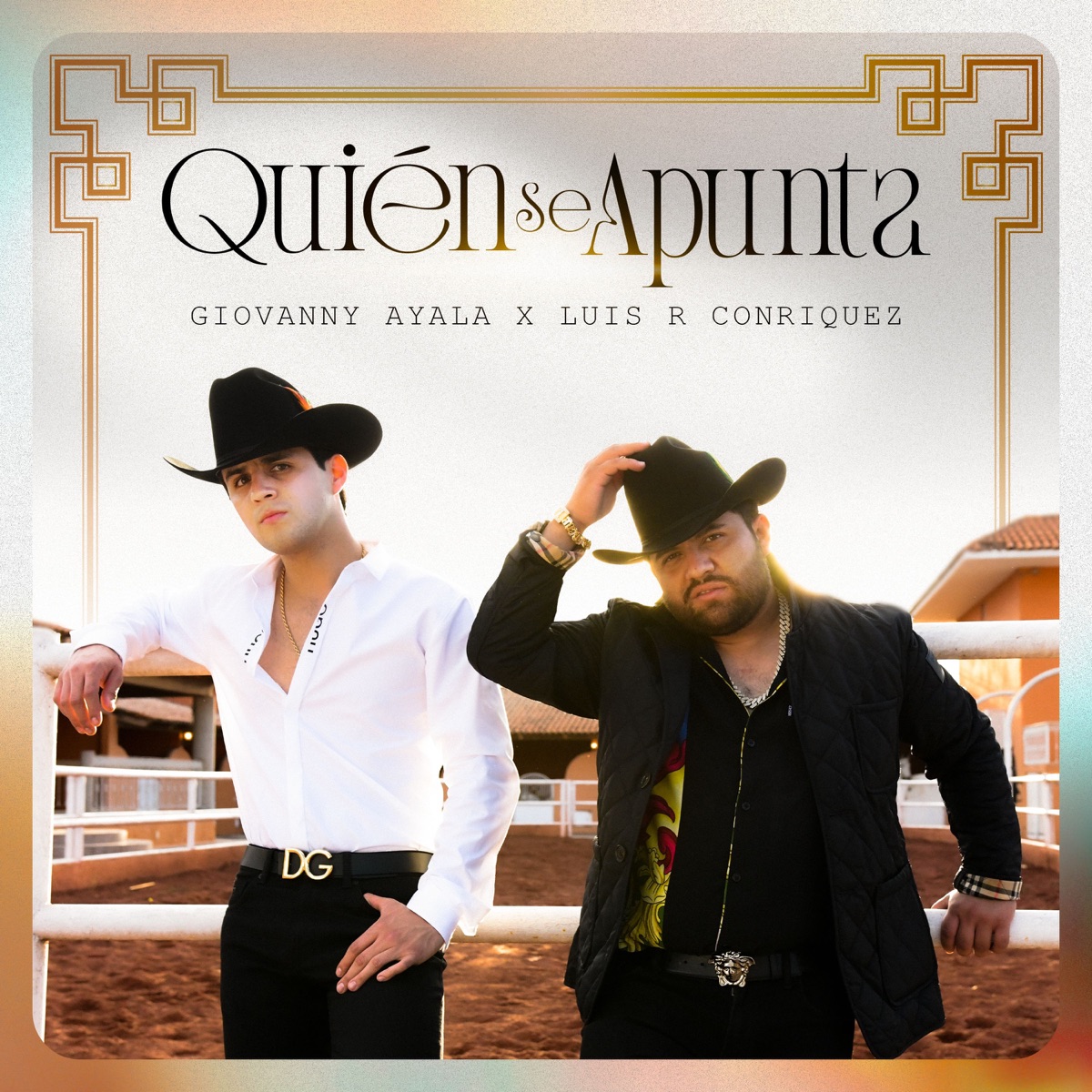 Quién Se Apunta - Single by Giovanny Ayala & Luis R Conriquez album cover