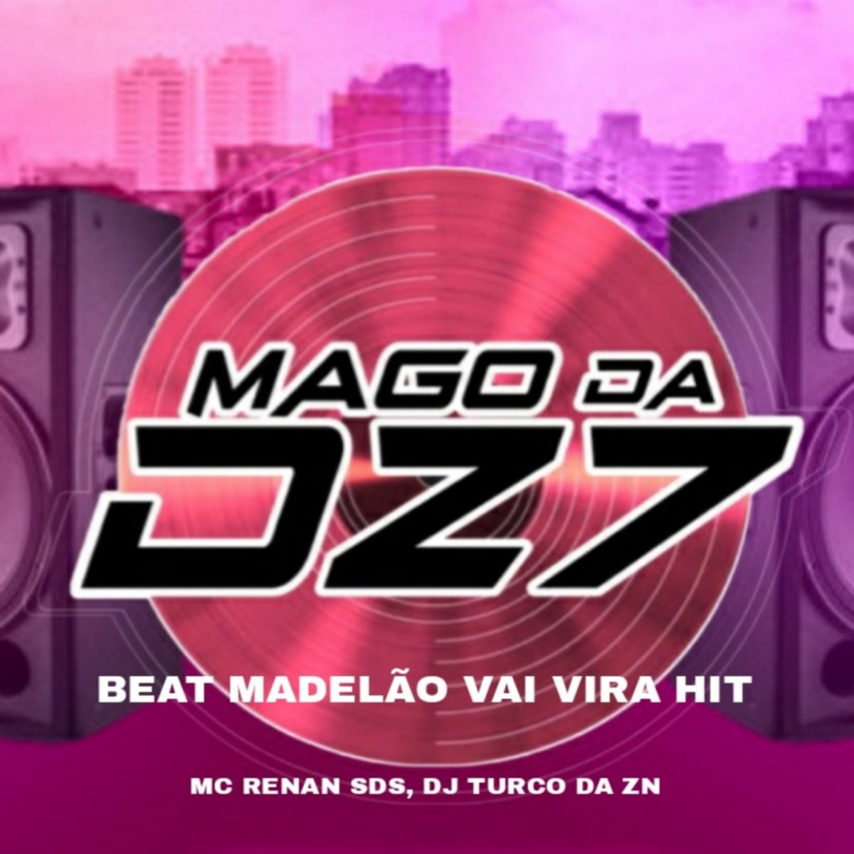 BEAT MADELÃO VAI VIRA HIT - Single by MAGO DA DZ7, DJ TURCO DA ZN & MC RENAN SDS album cover