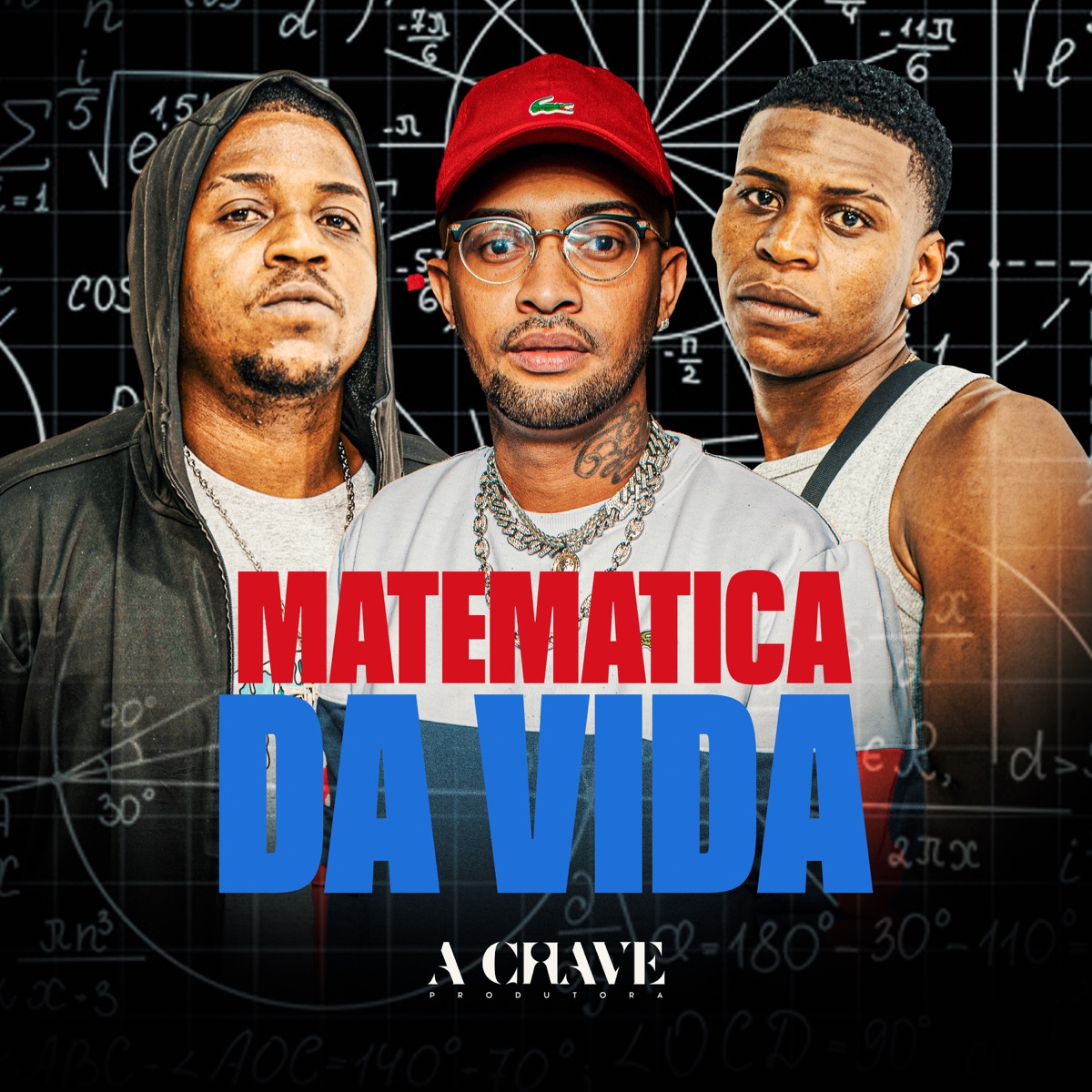 Matemática da Vida - Single by Mc Neguinho do Corte, Mc Vetão & Mano Dj album cover