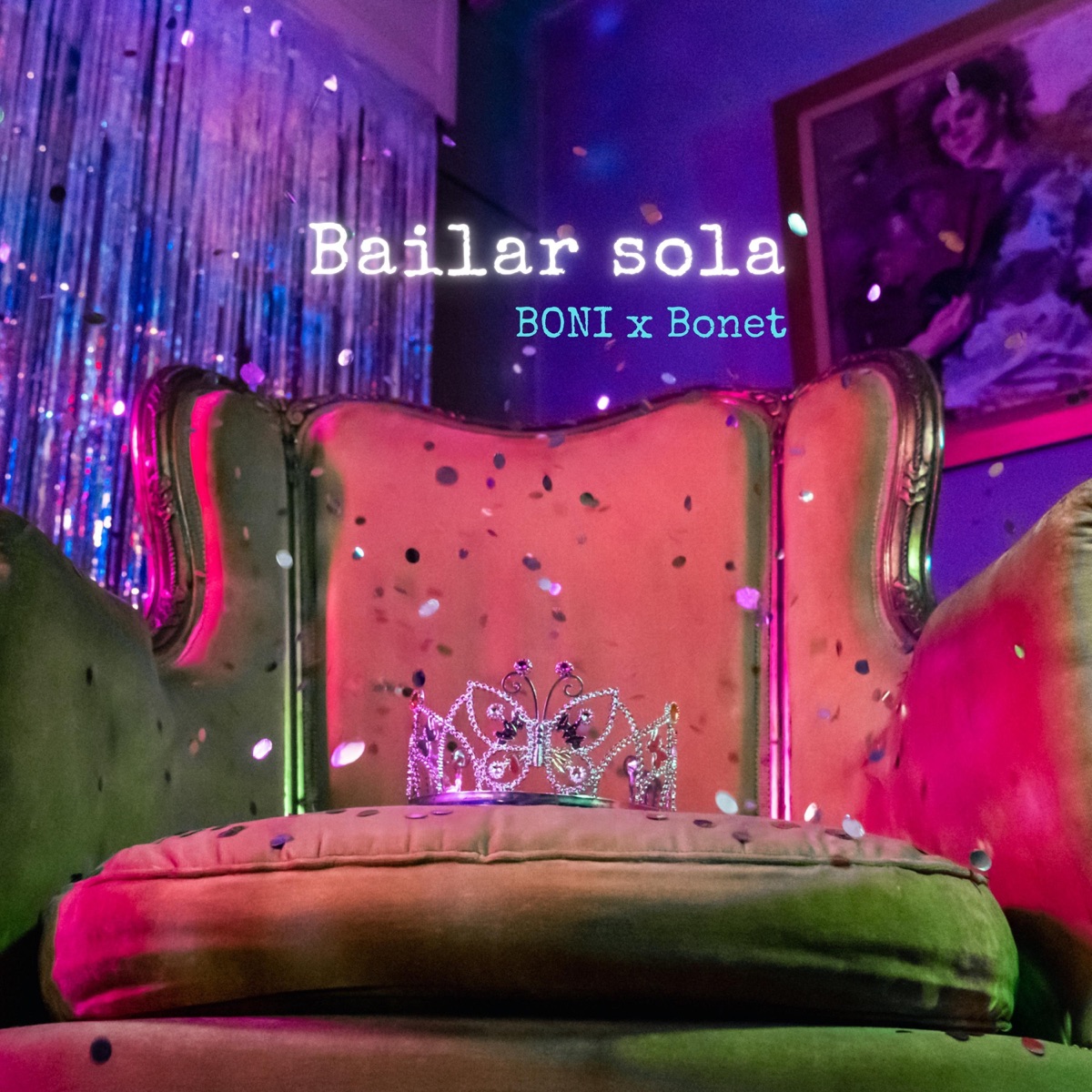 Bailar Sola - Single by BONI & Bonet album cover