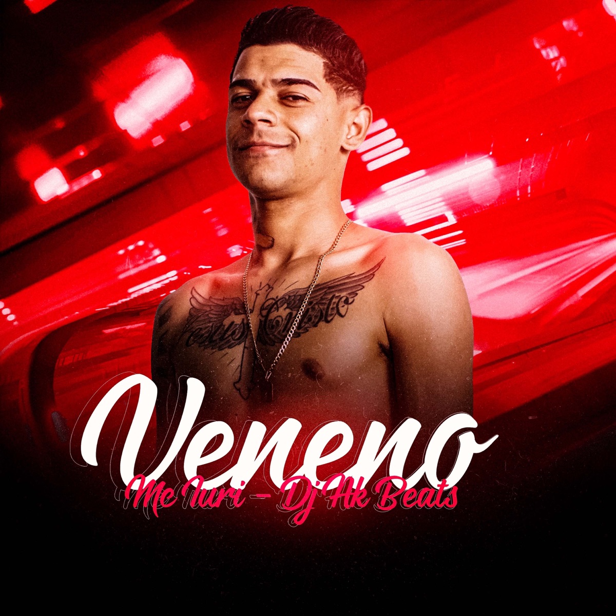 Veneno - Single by Mc Iuri & Dj AK Beats album cover
