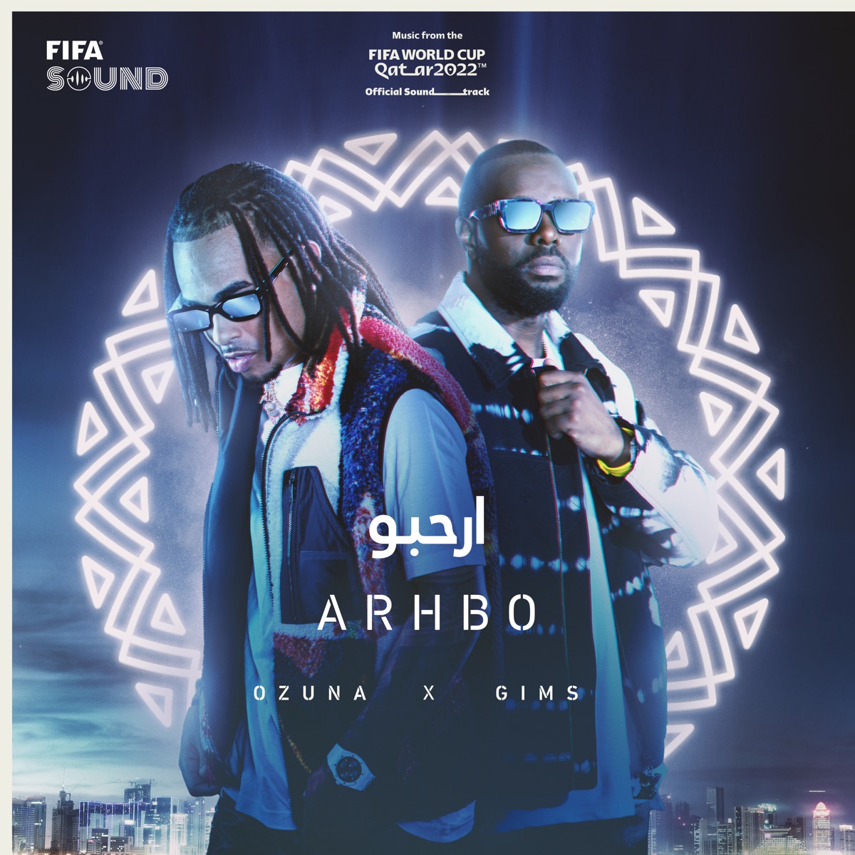 Arhbo (Music from the Fifa World Cup Qatar 2022 Official Soundtrack) [feat. FIFA Sound] - Single by Ozuna, GIMS & RedOne album cover