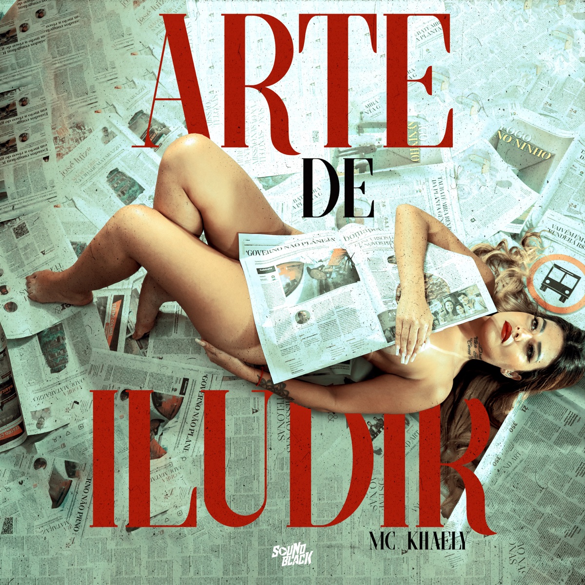 Arte de Iludir - Single by Mc Khaely album cover