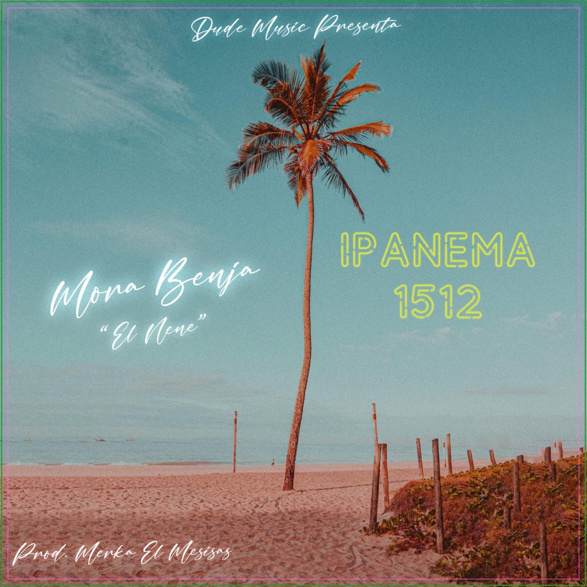 IPANEMA 1512 <3 - Single by Mora Benja album cover