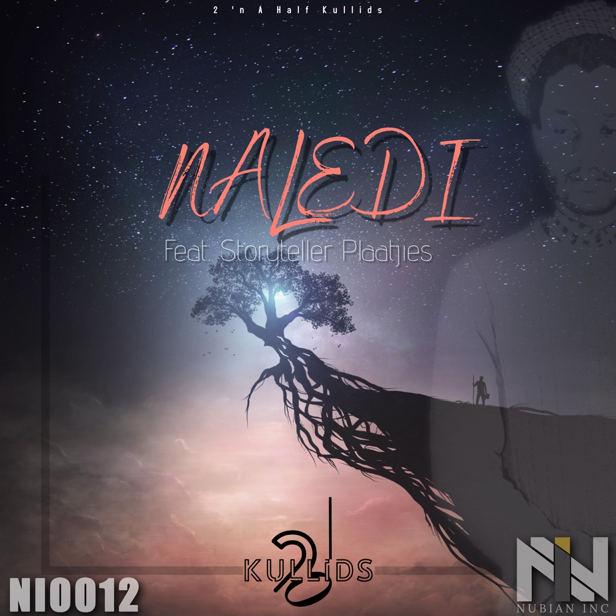 Naledi (Full Mix) [feat. St Plaatjies] - Single by 2 'n A Half Kullids album cover