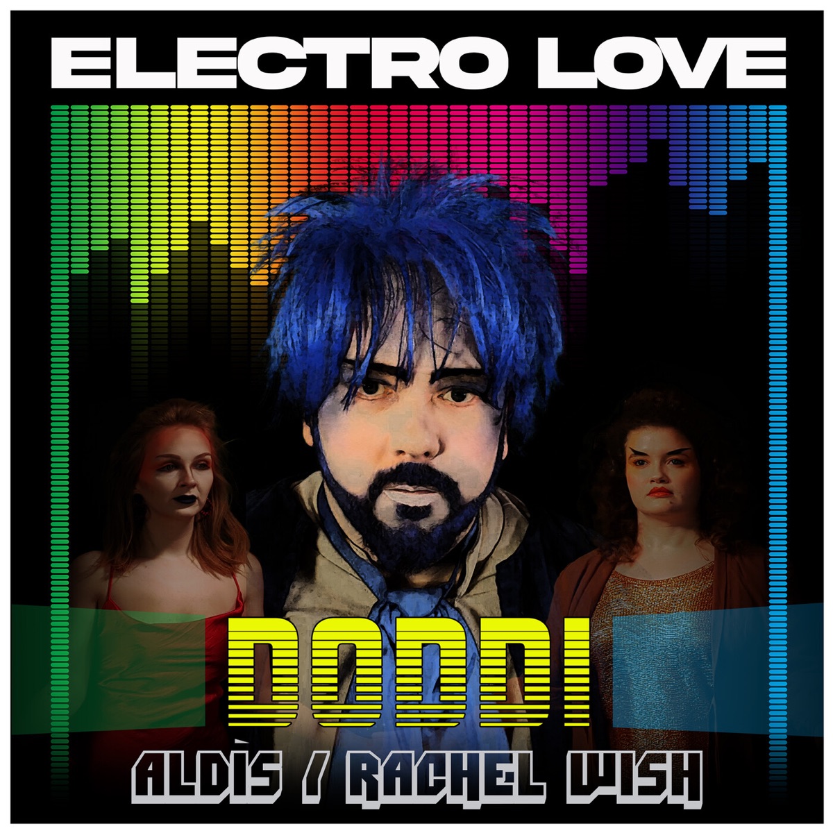 Electro Love (feat. N3dek, Aldis & Rachel Wish) - Single by Doddi album cover
