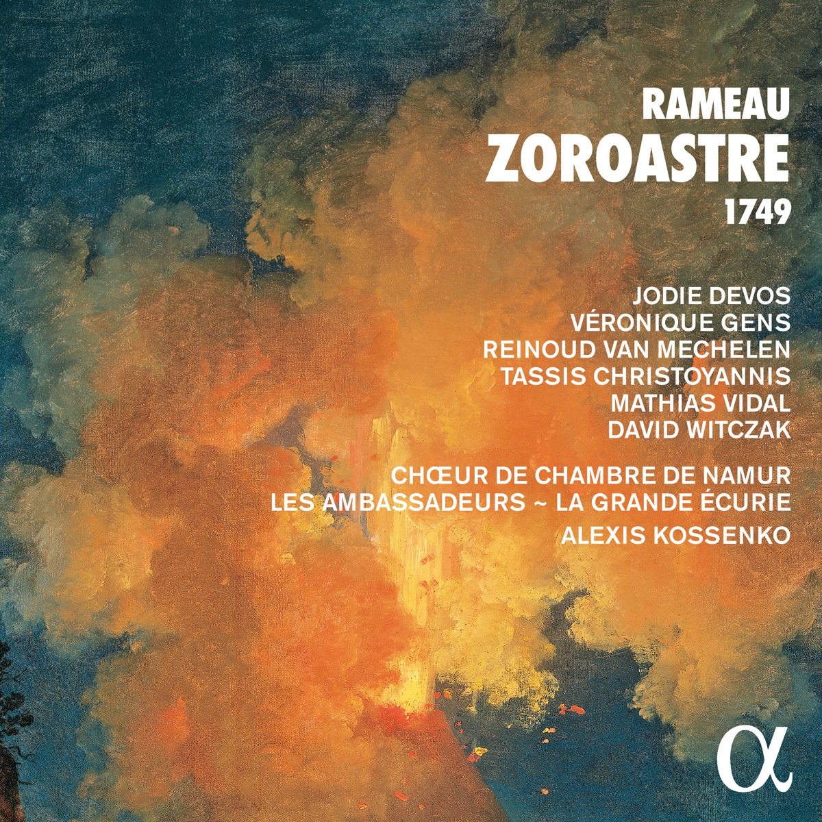 Rameau: Zoroastre 1749 by Jodie Devos, Reinoud Van Mechelen, Alexis Kossenko & Les Ambassadeurs ~ La Grande Écurie album cover