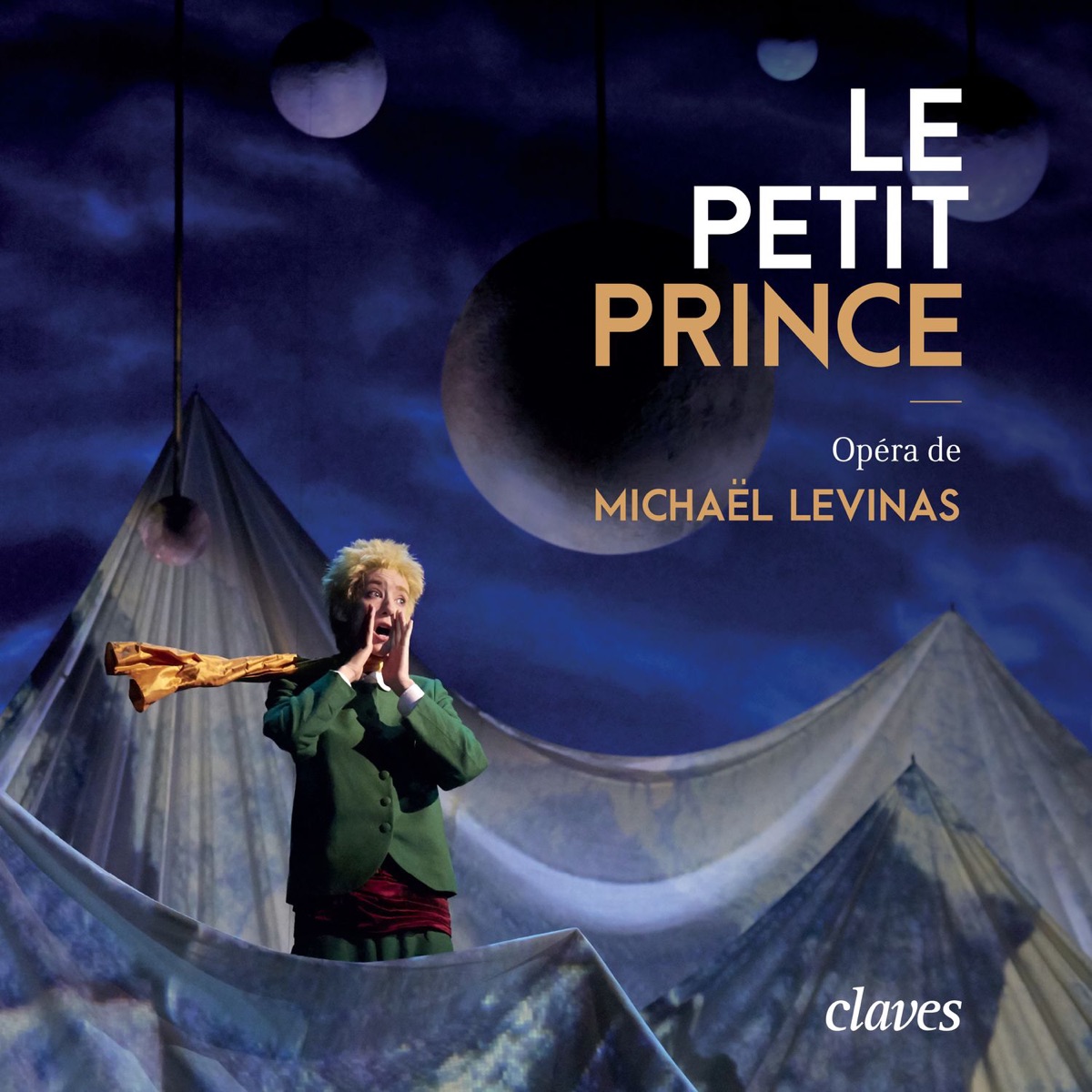 Michaël Levinas: Le petit prince (Live Recording, Paris 2015) by Orchestre de Picardie & Arie Van Beek album cover