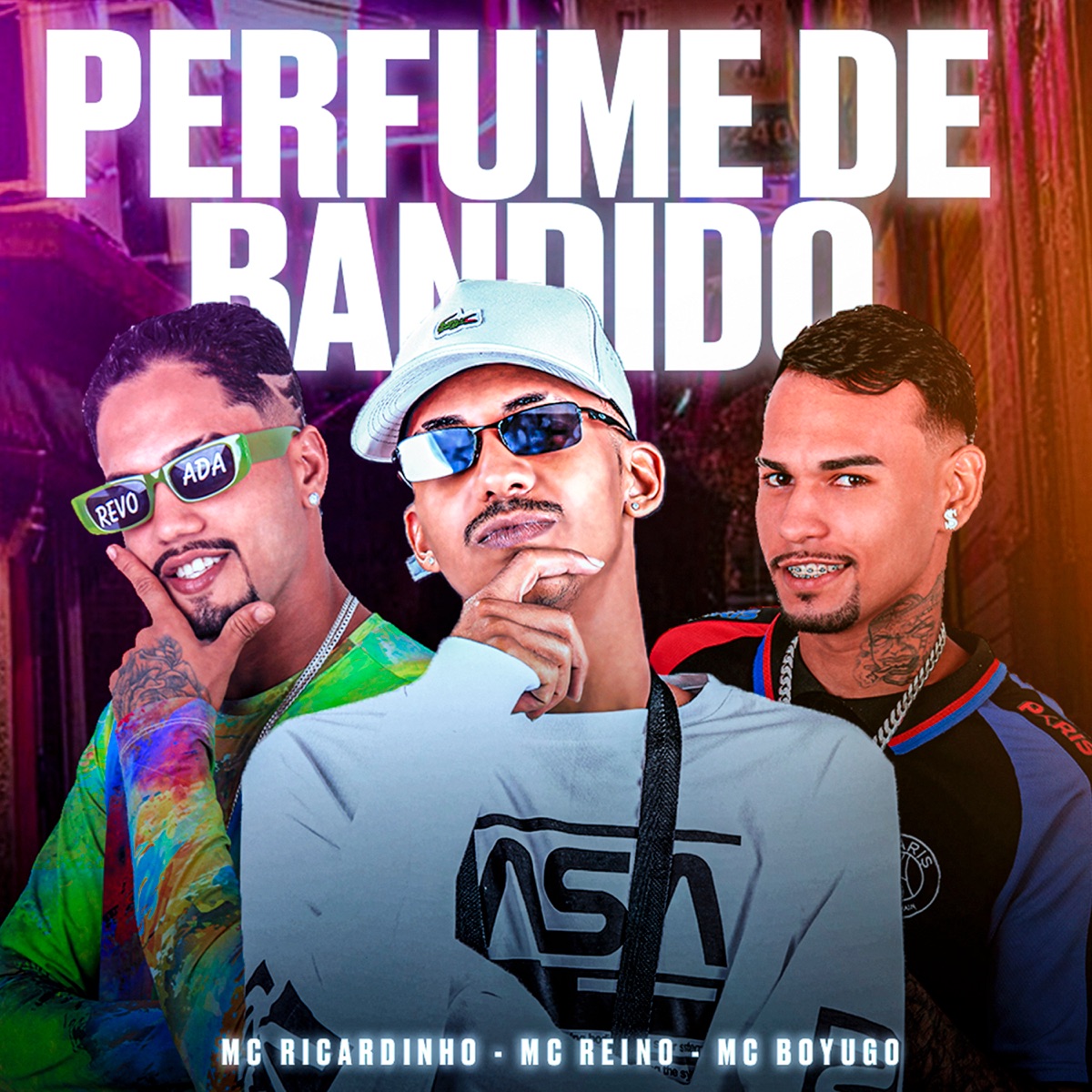 Perfume de Bandido - Single by MC Ricardinho, Mc Reino & mc boyugo album cover