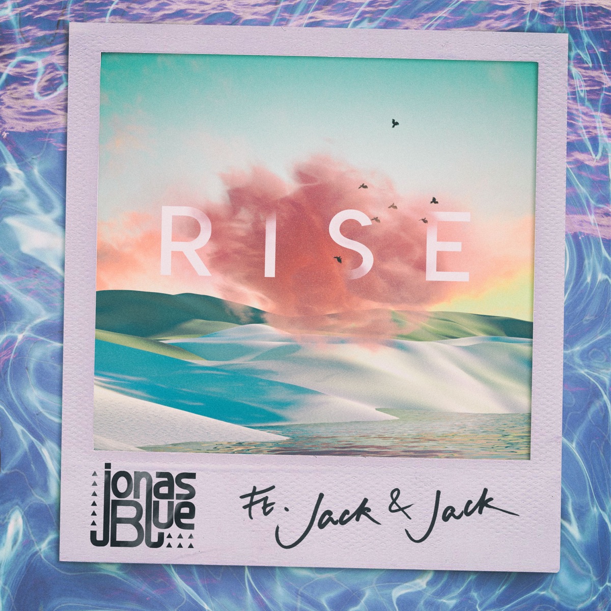 Rise (feat. Jack & Jack) - Single by Jonas Blue album cover