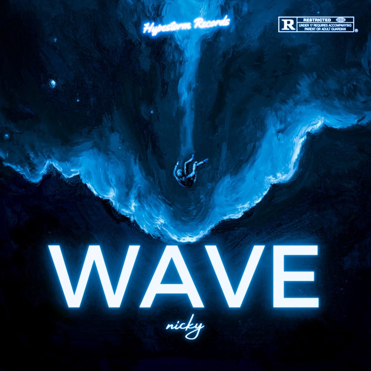Wave - Single by Nicky & Hypestorm records album cover