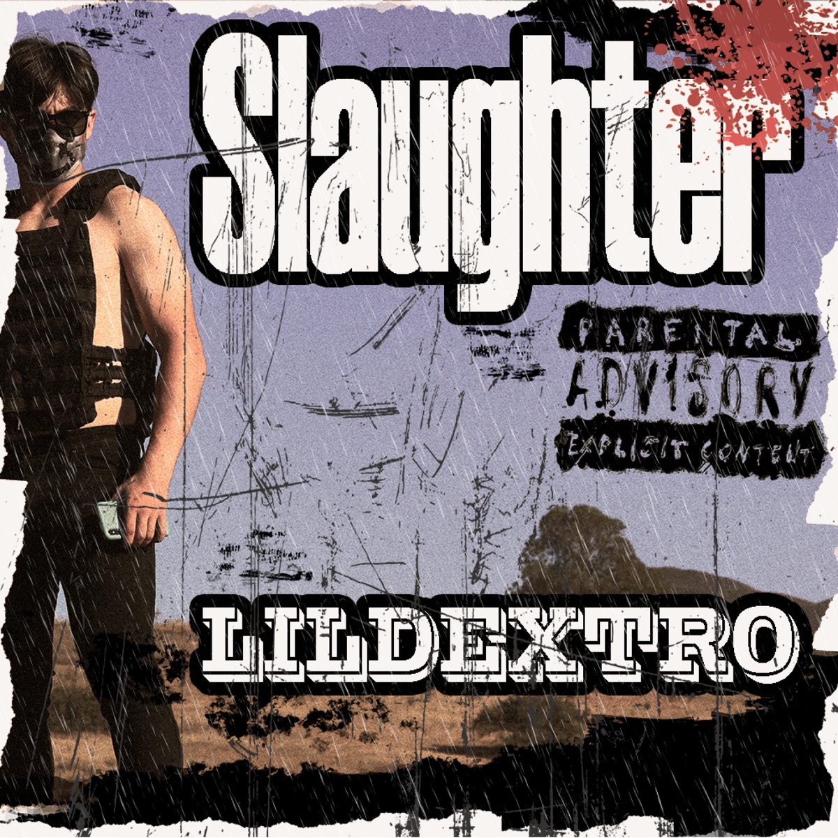 Slaughter - Single by LilDextro album cover