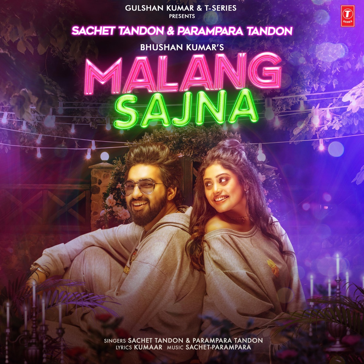 Malang Sajna - Single by Sachet Tandon & Parampara Tandon album cover