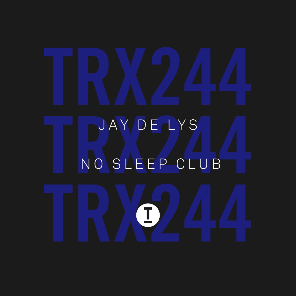No Sleep Club - Single by Jay de Lys album cover