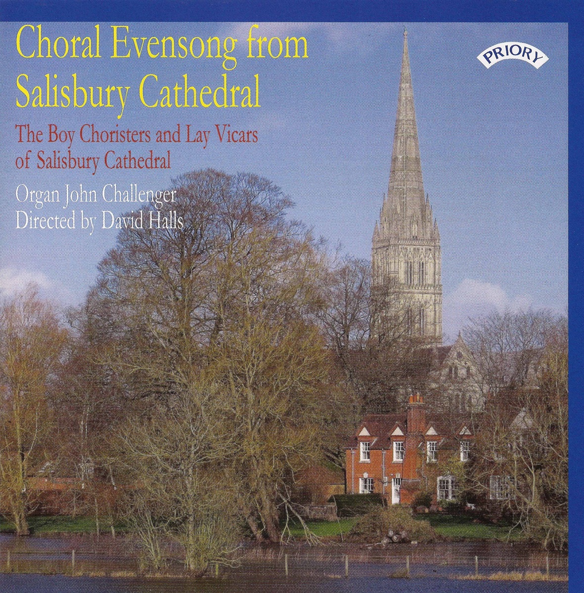 Choral Evensong from Salisbury Cathedral by Salisbury Cathedral Boy Choristers, Salisbury Cathedral Lay Vicars, John Challenger & David Halls album cover
