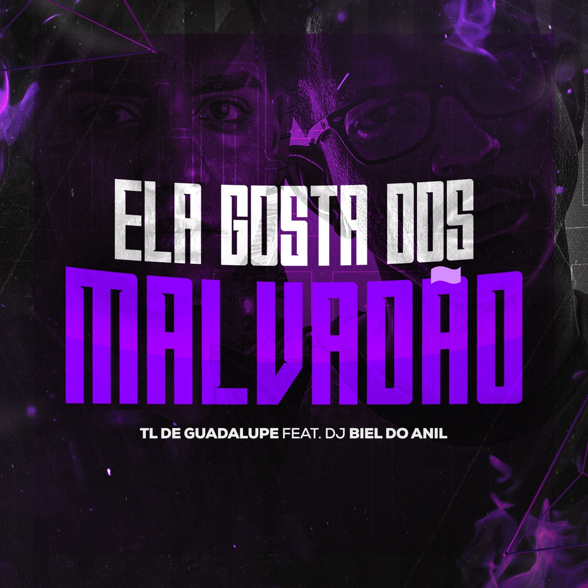 Ela Gosta dos Malvadão - Single by TL De Guadalupe & DJ Biel do Anil album cover