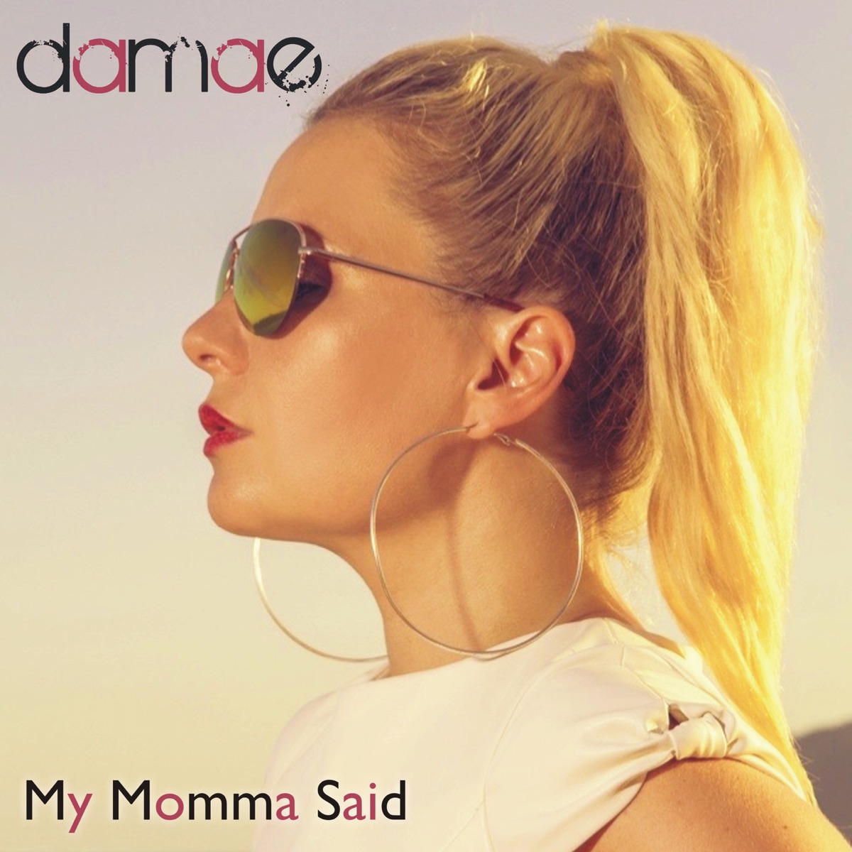 My Momma Said - EP by Damae album cover