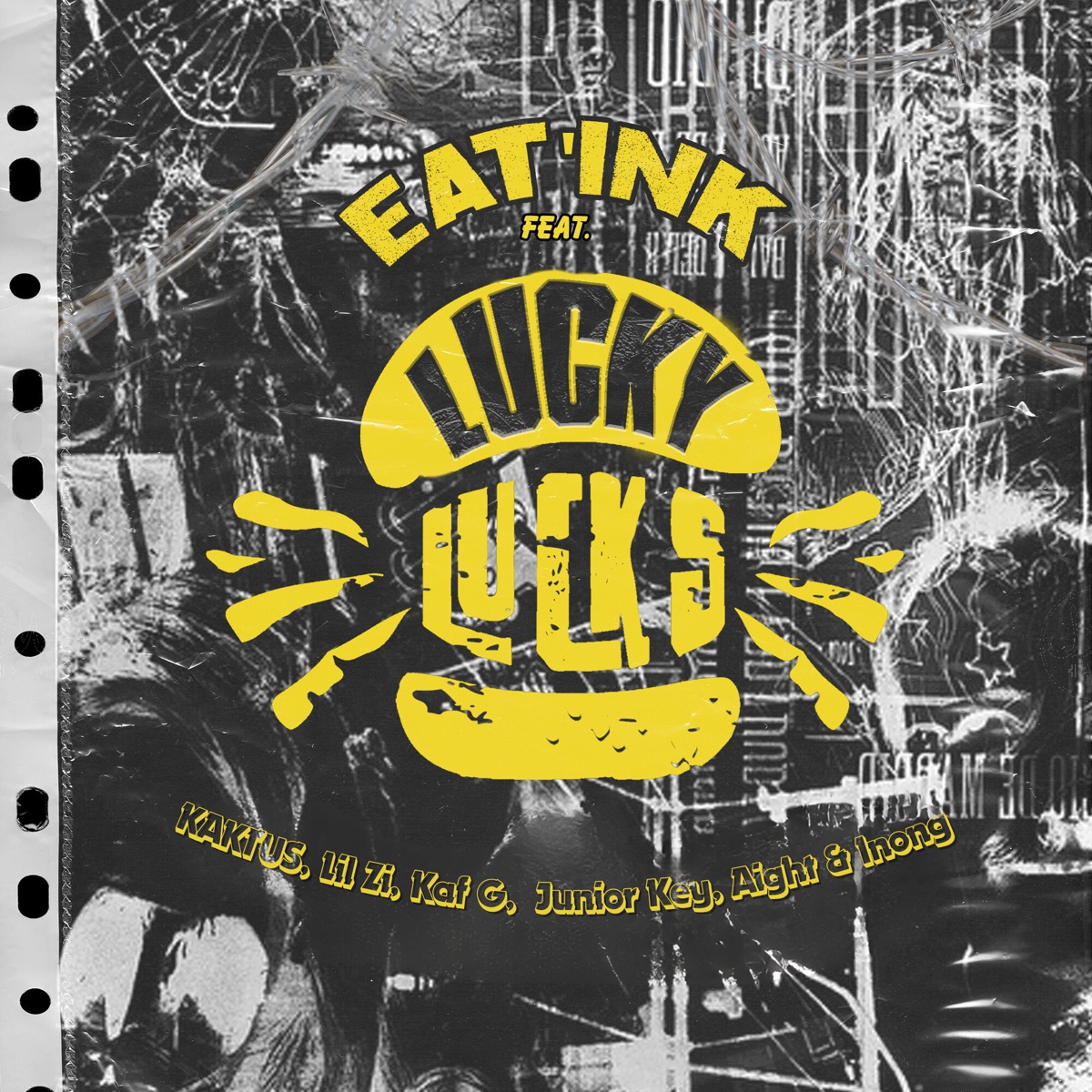 Lucky Lucks (feat. LIL ZI, Kaf G, Junior Key, Aight & Inong) - Single by EAT'INK album cover