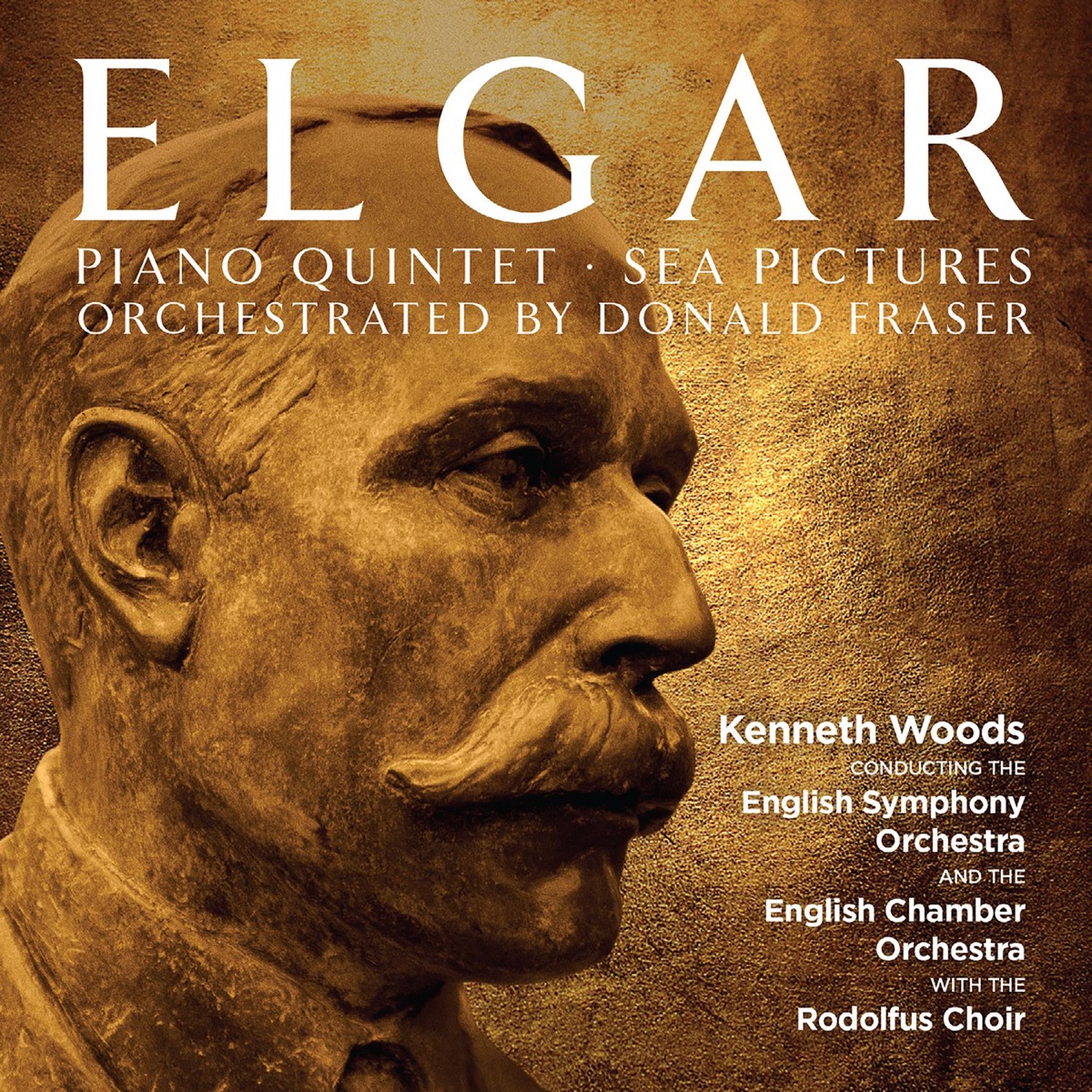 Elgar: Piano Quintet - Sea Pictures by English Symphony Orchestra, English Chamber Orchestra, The Rodolfus Choir & Kenneth Woods album cover