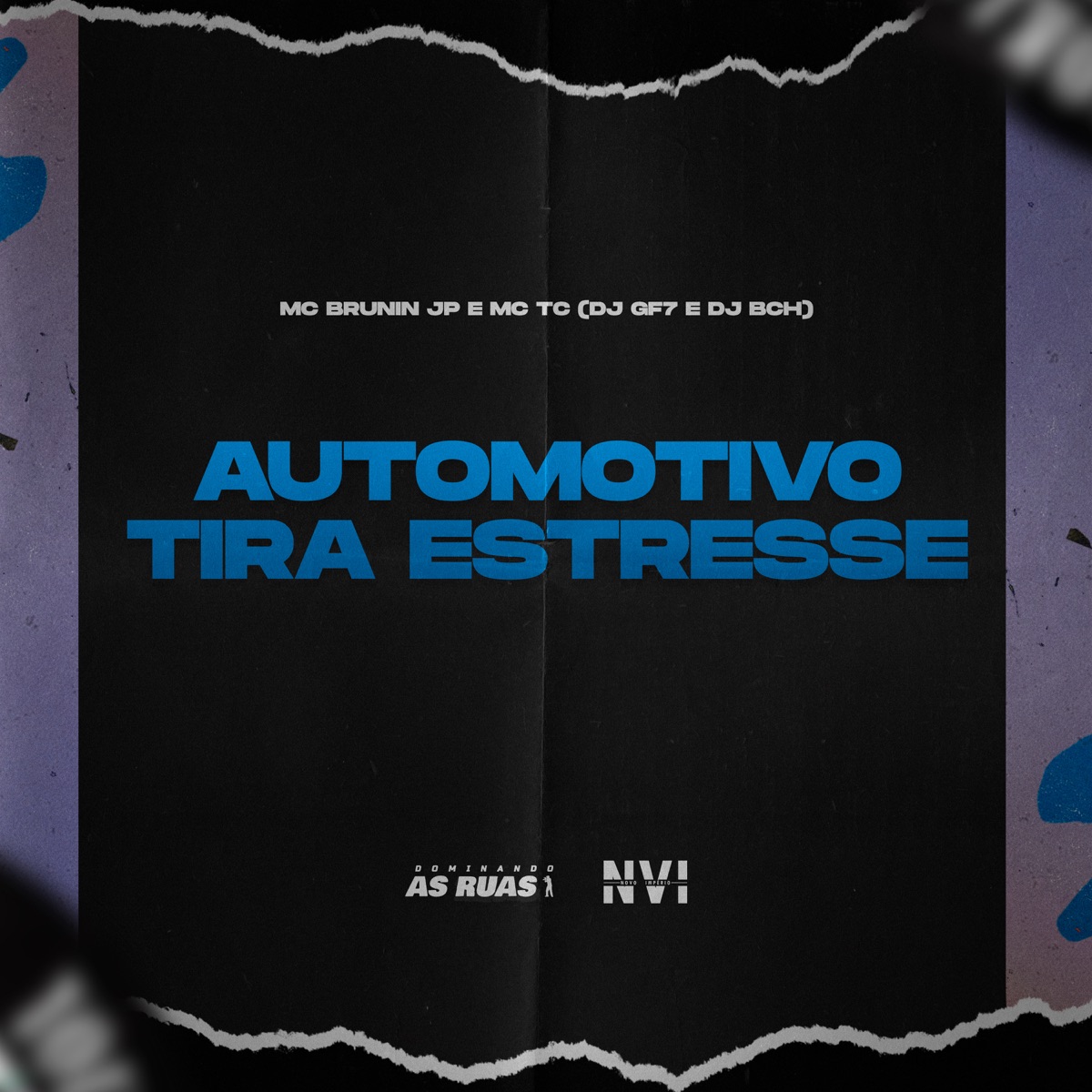Automotivo Tira Estresse - Single by DJ GF7, DJ BCH, Mc Brunin JP & Mc Tc album cover