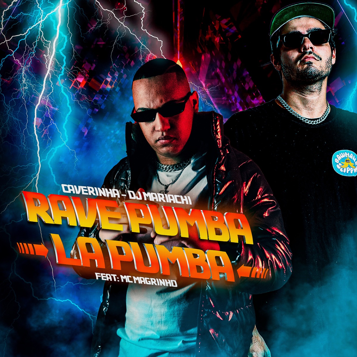 Rave Pumba La Pumba (feat. Mc Magrinho) - Single by Caverinha & DJ Mariachi album cover