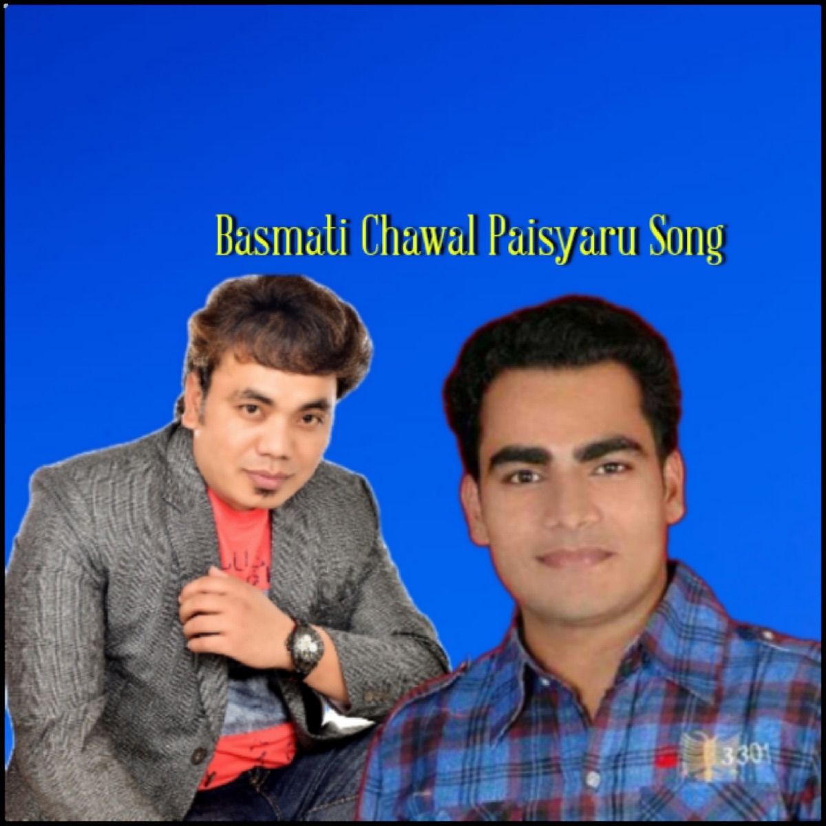 Basmati Chawal Paisyaru Song - EP by Kiran Babu Pun & Tilak Pariyar album cover