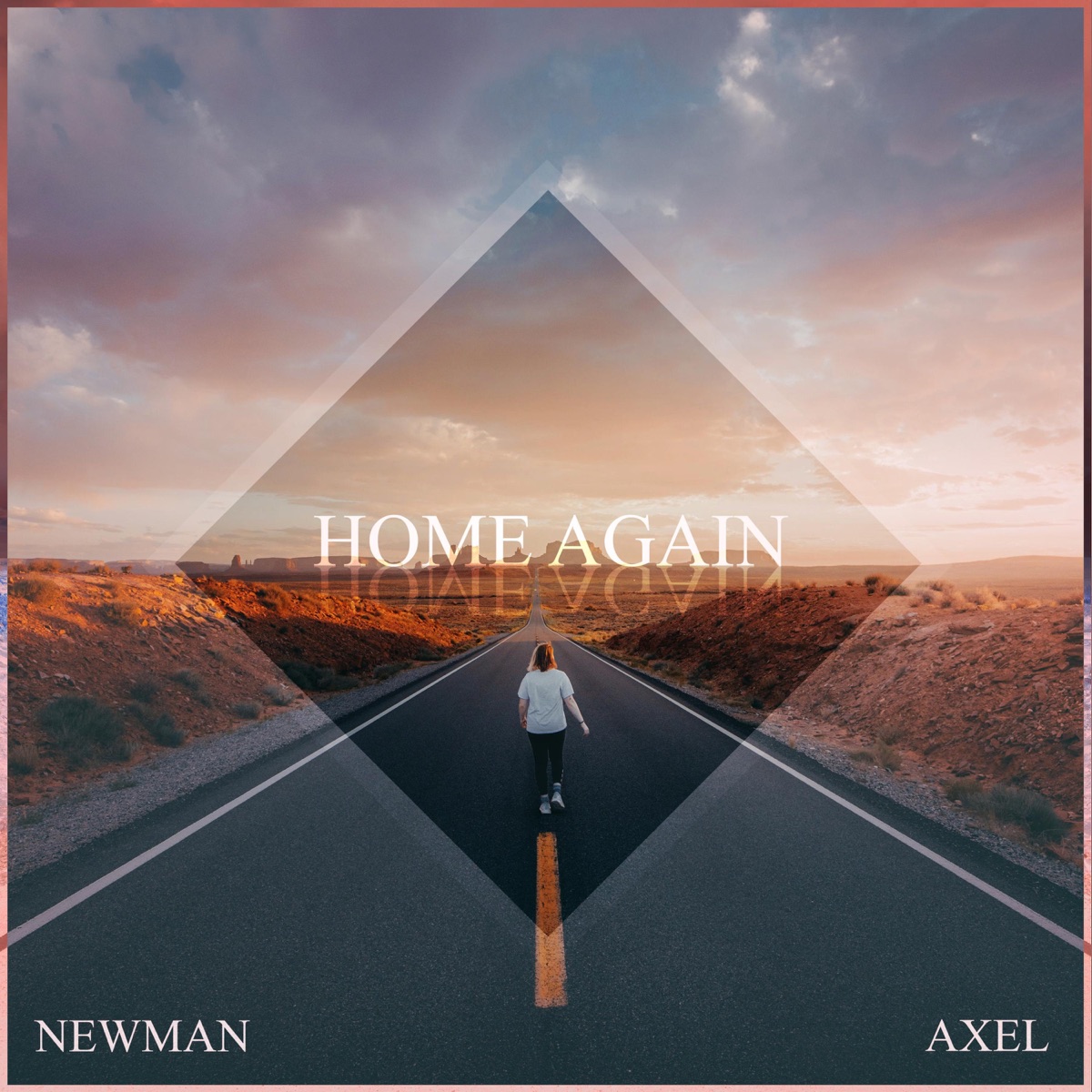 Home Again (feat. Axel) - Single by Newman album cover