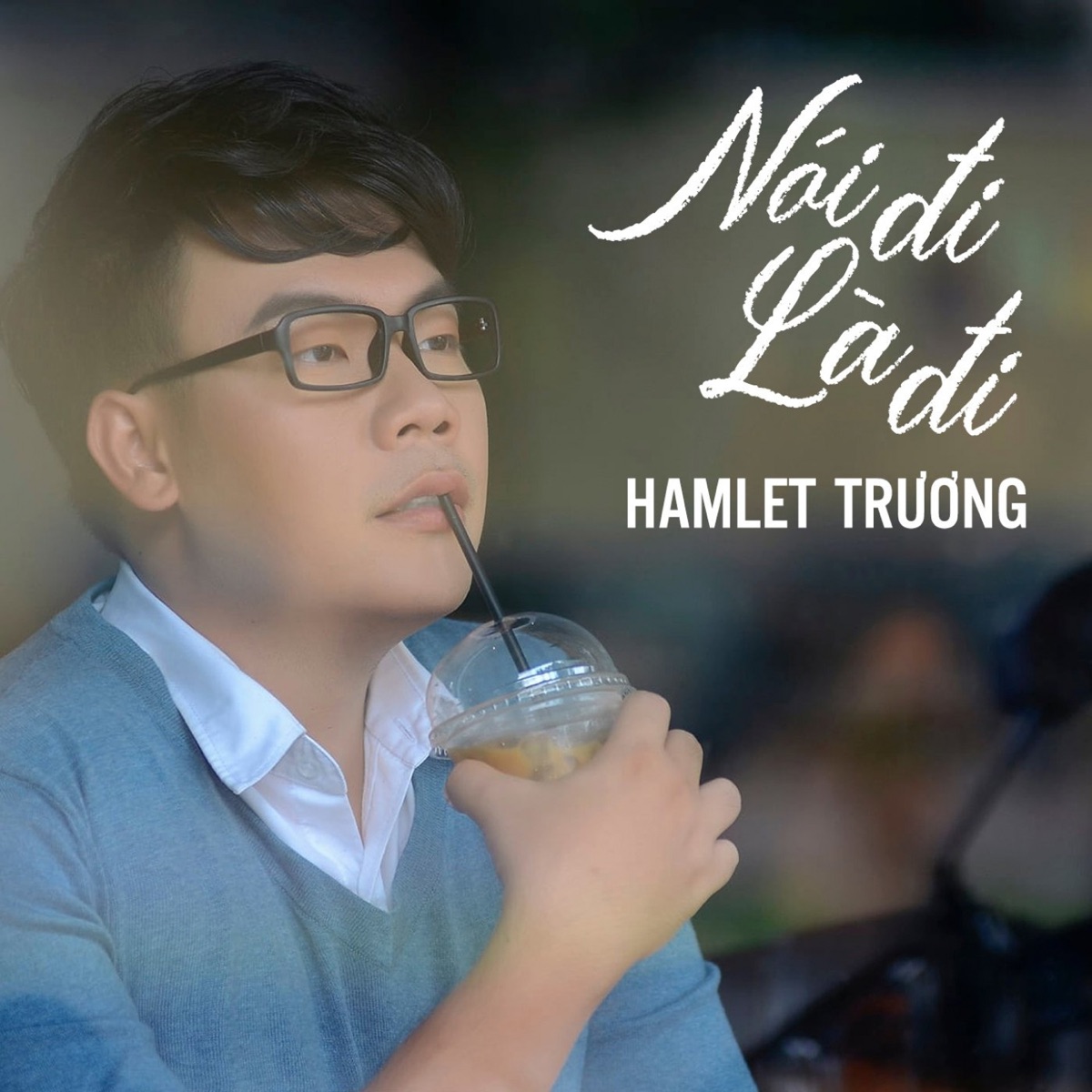 Nói Đi Là Đi (Remix) - EP by Hamlet Trương album cover