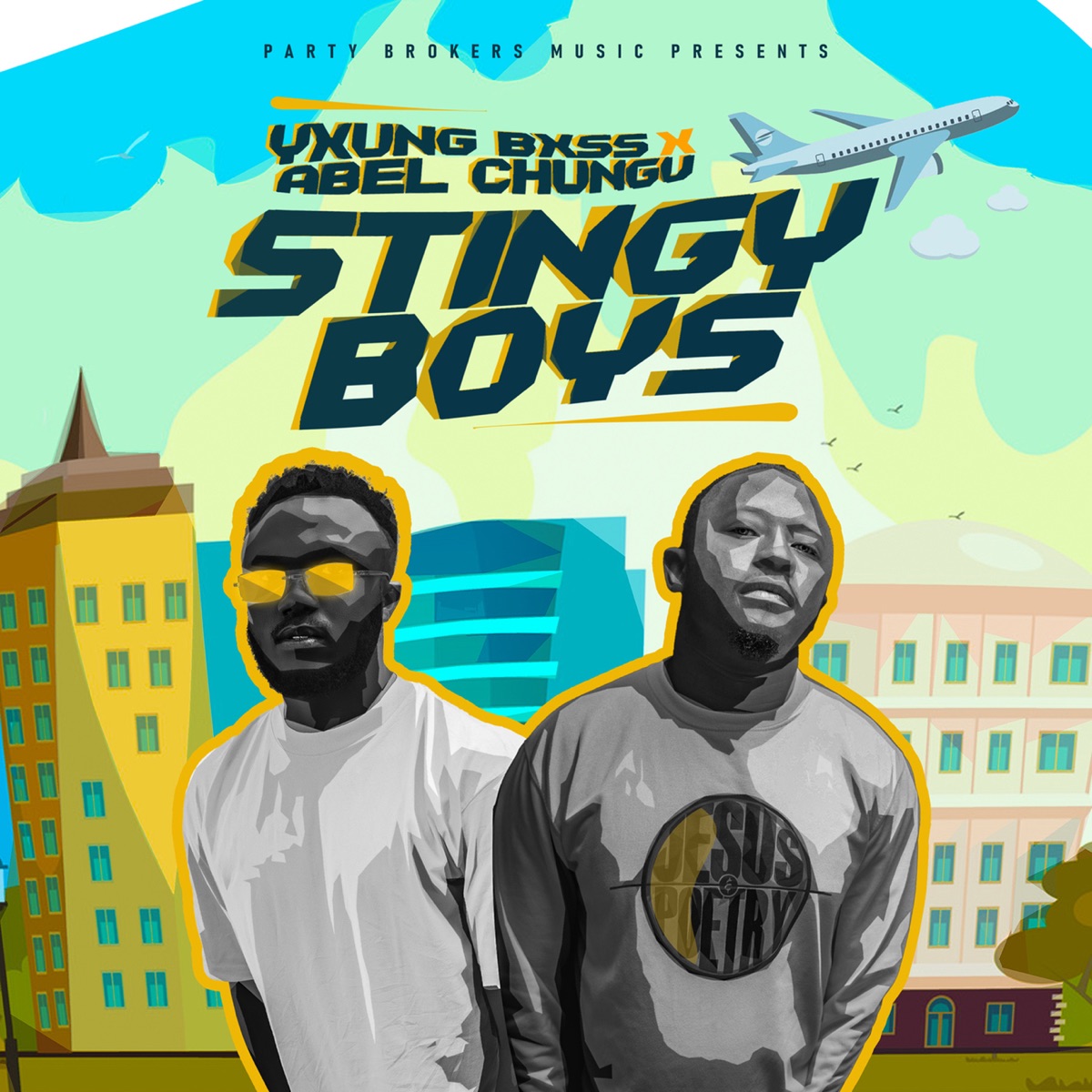 Stingy Boys - Single by Yxung Bxss & Abel Chungu Musuka album cover