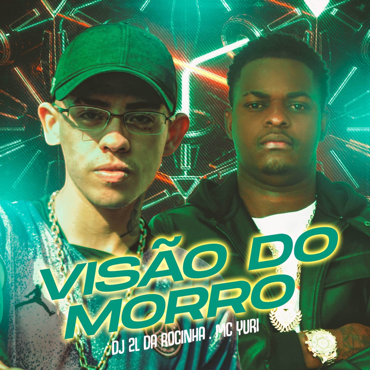 Visão do Morro - Single by MC Yuri & DJ 2L da Rocinha album cover