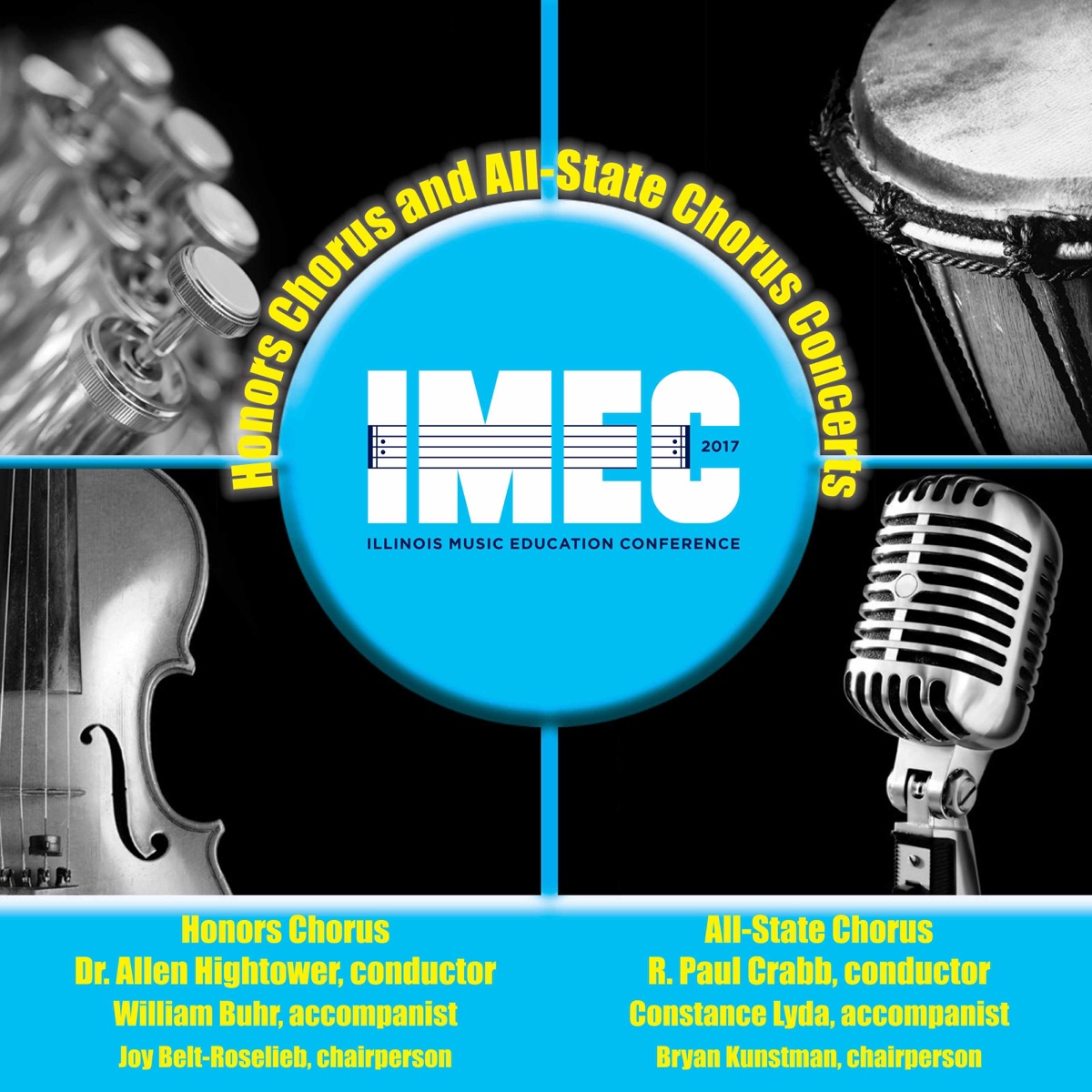 2017 Illinois Music Educators Association (IMEC): Honors Chorus & All-State Chorus [Live] by Illinois Honors Chorus, Illinois All-State Chorus, Allen Hightower & R. Paul Crabb album cover
