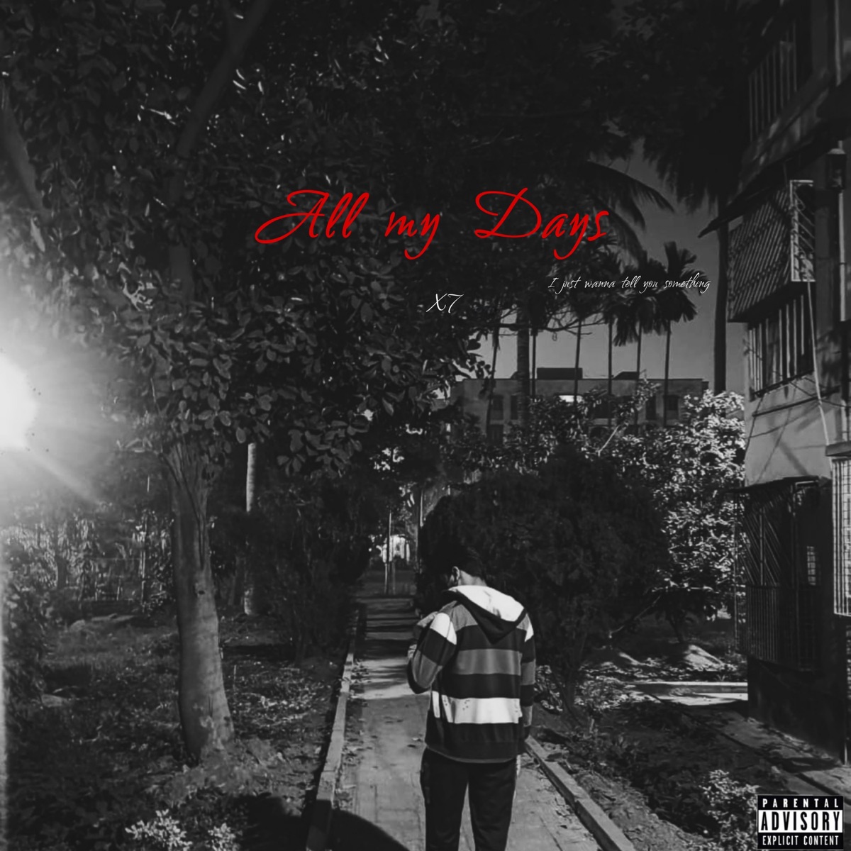 All My Days - EP by X7 album cover