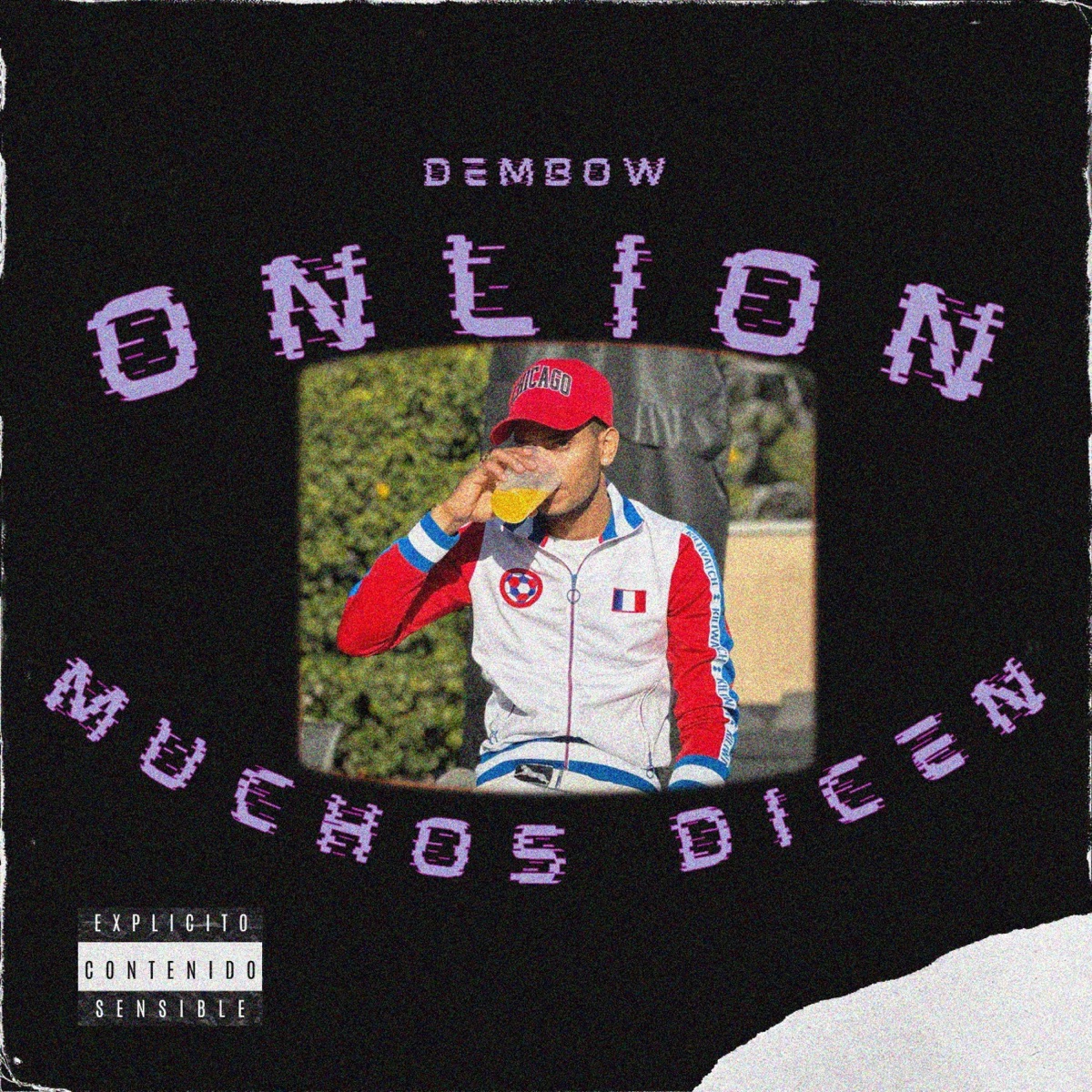 Muchos Dicen - Single by Onlion album cover