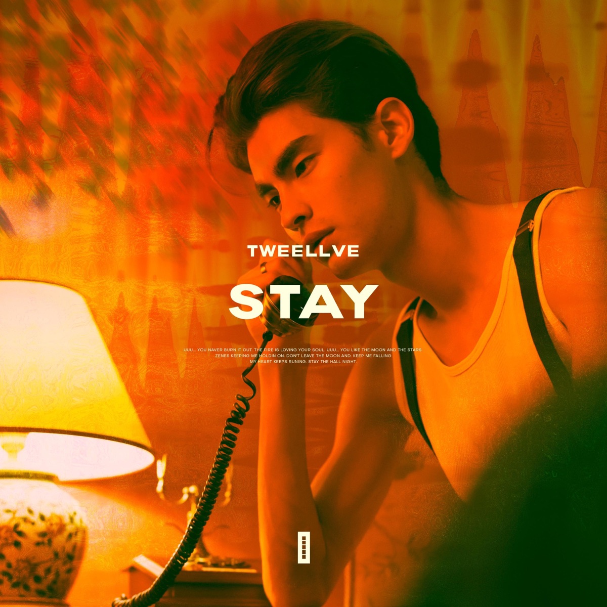 Stay - Single by Tweellve album cover