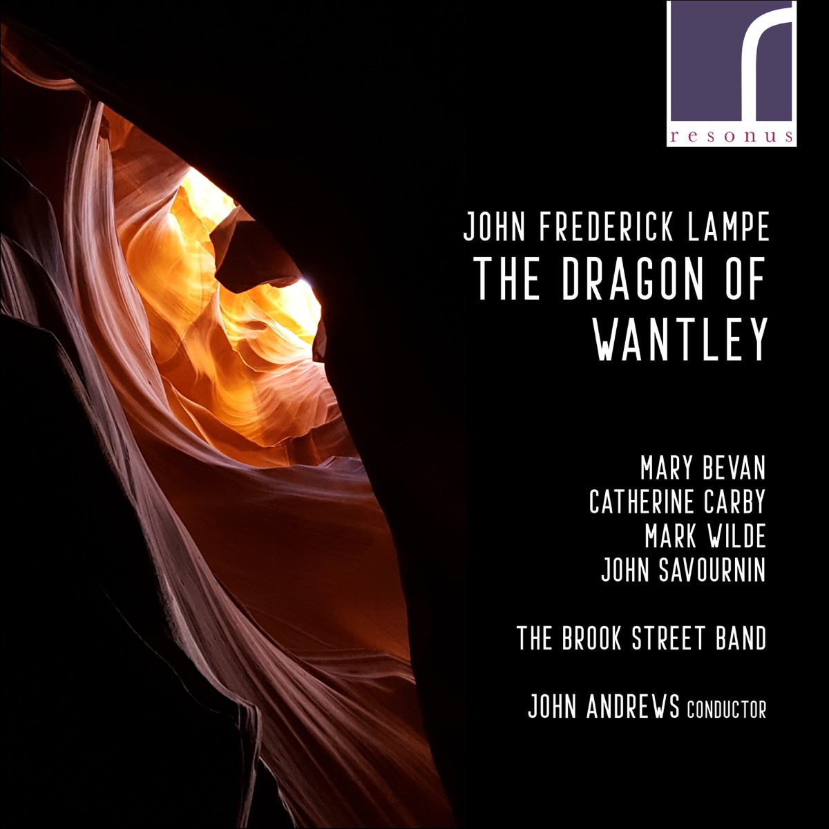 Lampe: The Dragon of Wantley by Mary Bevan, Catherine Carby, Mark Wilde, John Savournin, The Brook Street Band & John Andrews album cover