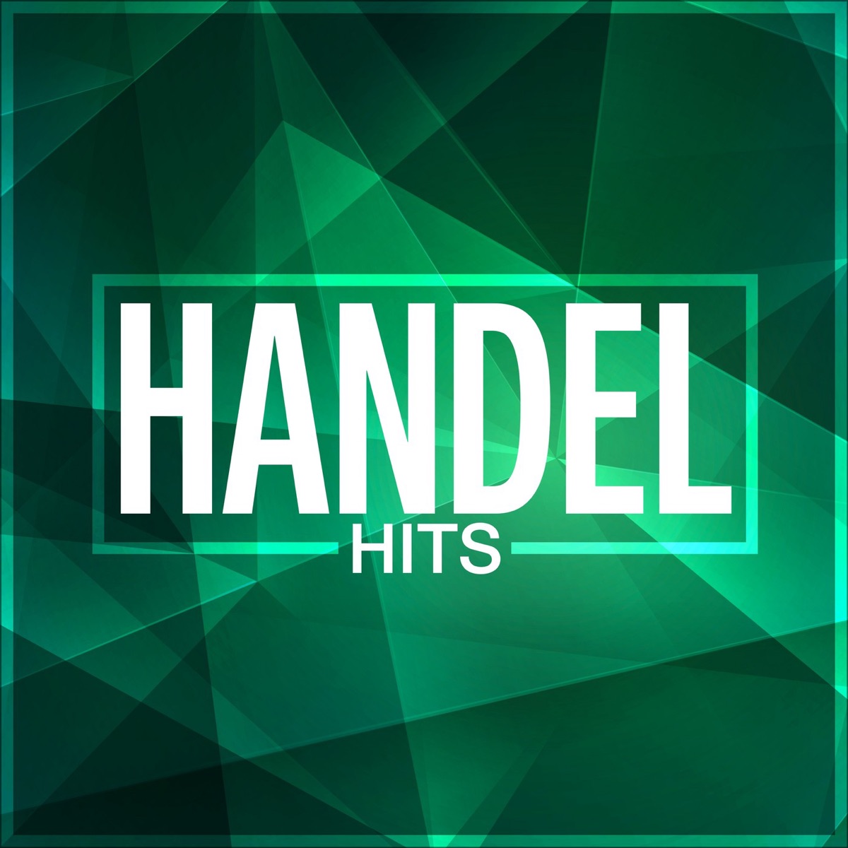Handel Hits by Various Artists album cover