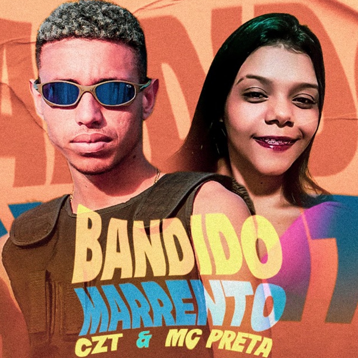 Bandido Marrento - Single by CZT & Mc Preta album cover