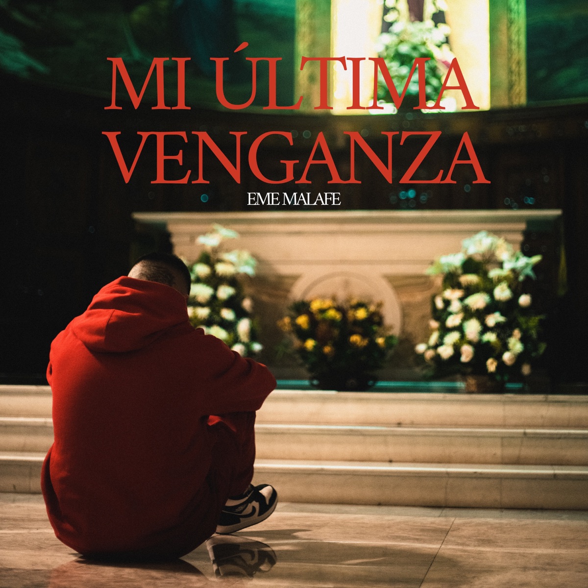 Mi Última Venganza - Single by Eme MalaFe album cover