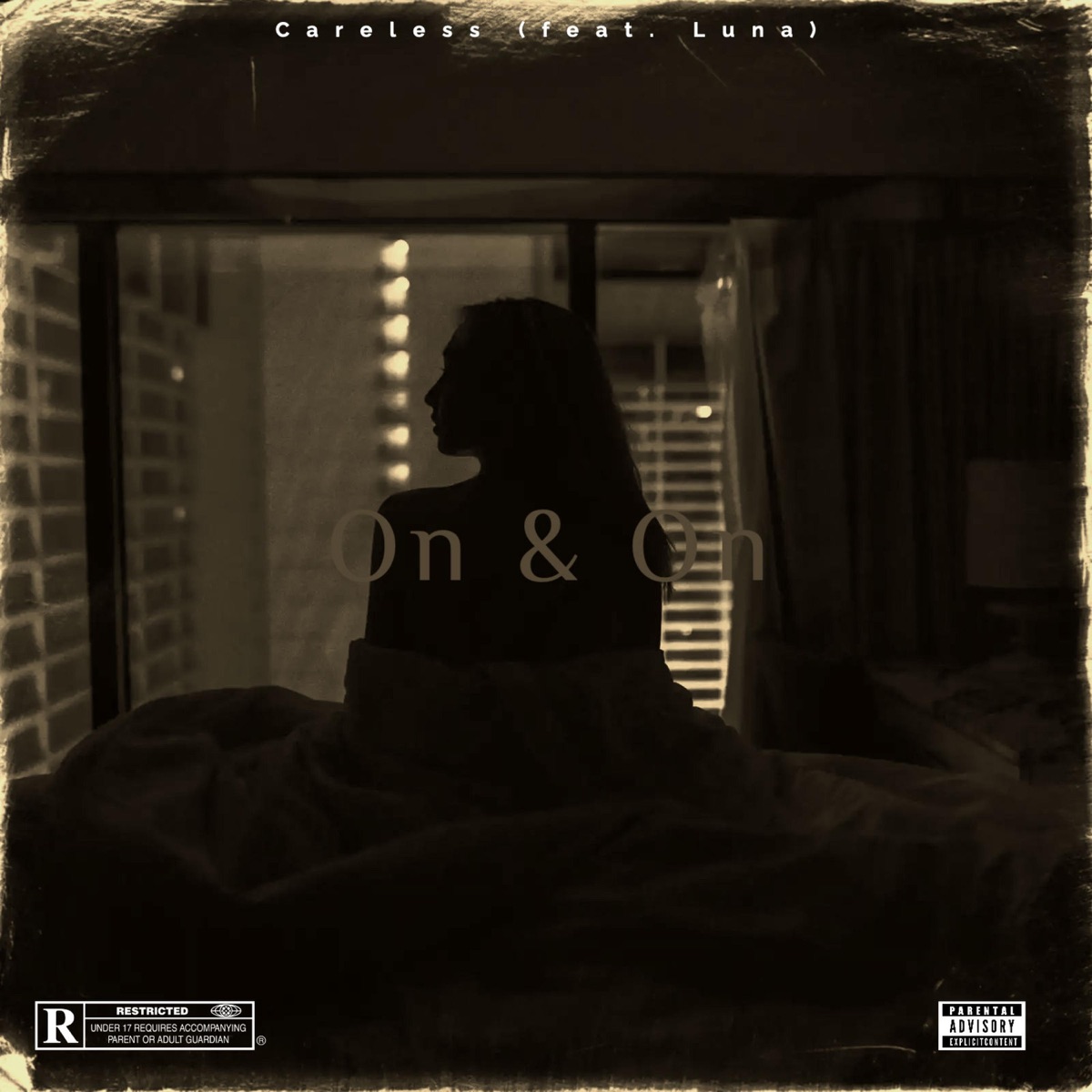 On & On (feat. Luna) - Single by Careless album cover