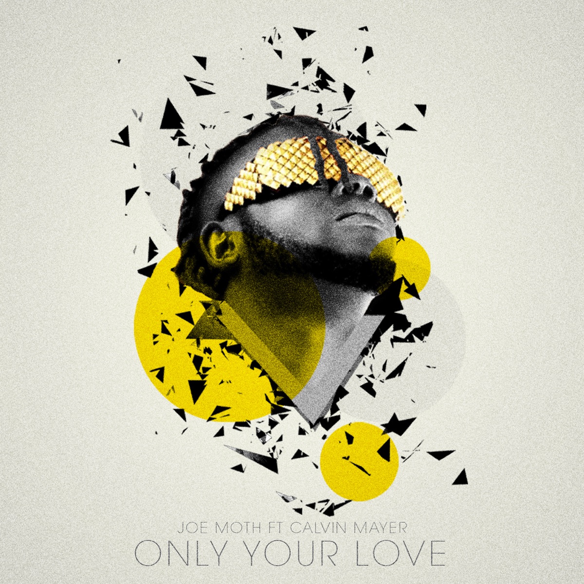 Only Your Love (feat. Calvin Mayer) - Single by Joe Moth album cover