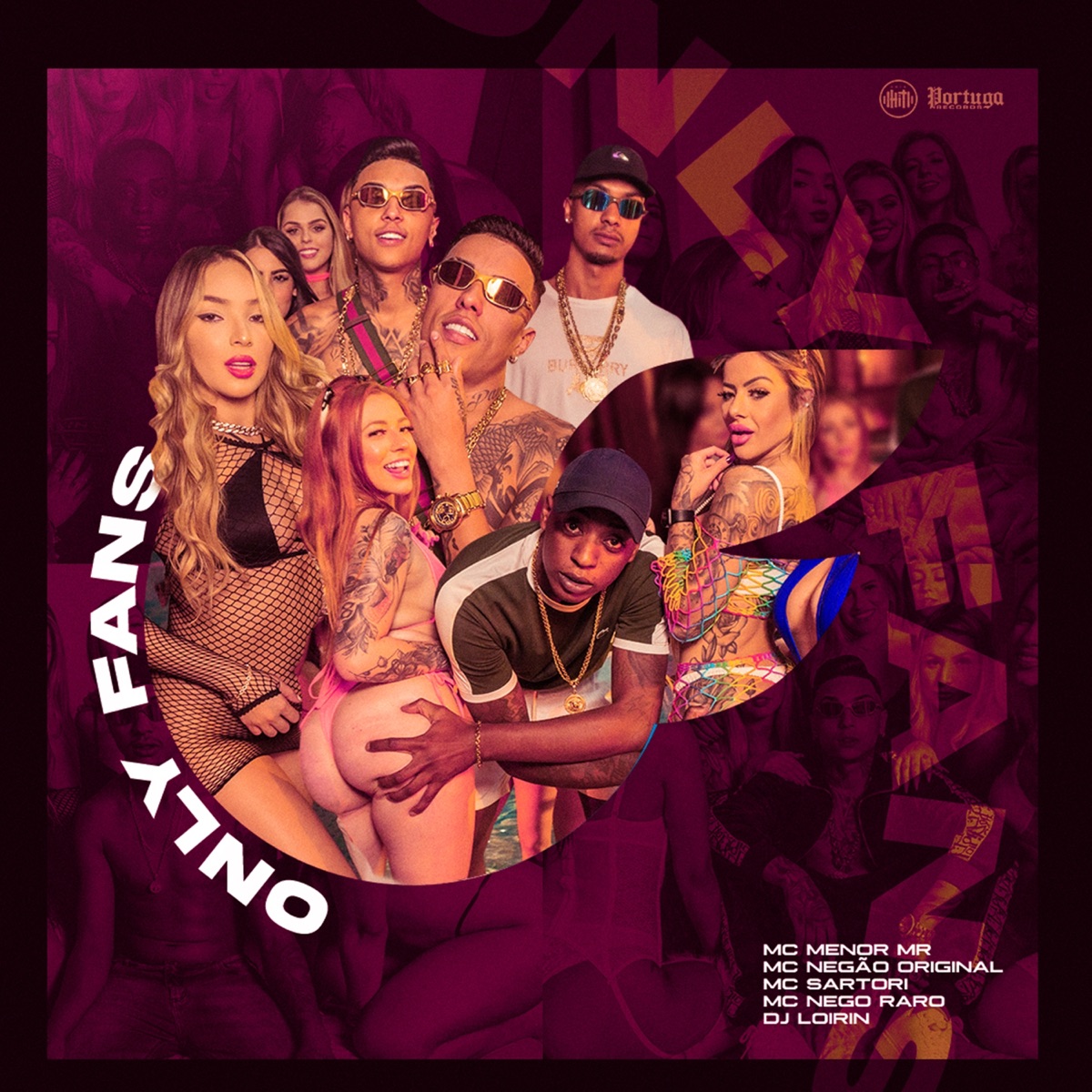 Only Fans (feat. DJ Loirin & Mc Nego Raro) - Single by MC Menor Mr, Mc Negão Original & MC Sartori album cover