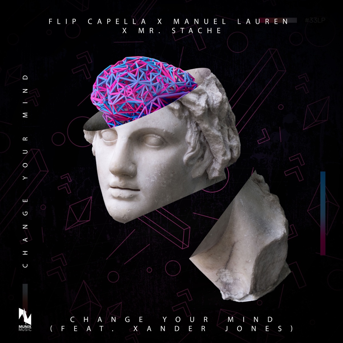 Change Your Mind (feat. Xander Jones) - Single by Flip Capella, Manuel Lauren & Mr. Stache album cover