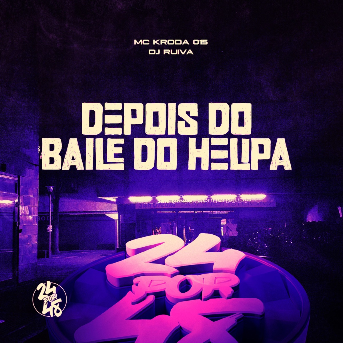 Depois do Baile do Helipa - Single by Mc Kroda Oficial & Dj Ruiva album cover
