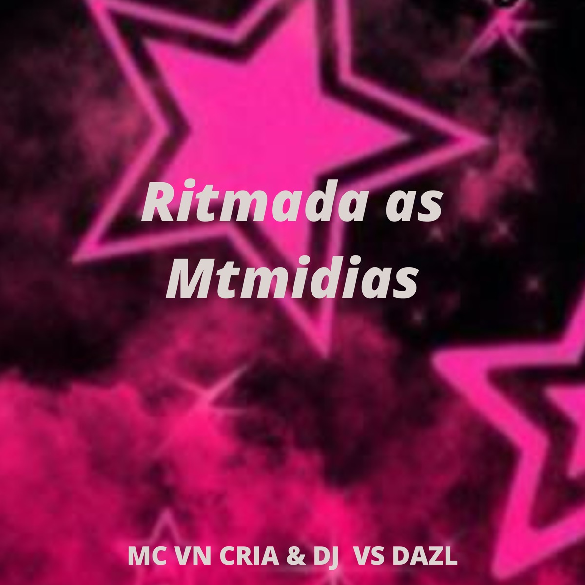 Ritmada as Mtmidias - Single by MC Vn Cria & DJ VS DA ZL album cover
