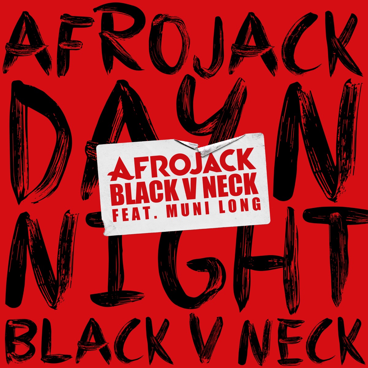 Day N Night (feat. Muni Long) - Single by AFROJACK & Black V Neck album cover
